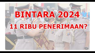 BINTARA POLRI 2024 11 RIBU PENERIMAAN [upl. by Murielle]