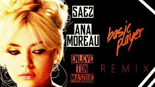 Enlève ton masque  Saez x Ana Moreau x Basic Player [upl. by Flore]