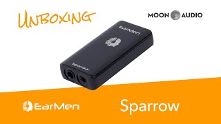 EarMen Sparrow Unboxing  Moon Audio [upl. by Lauritz]