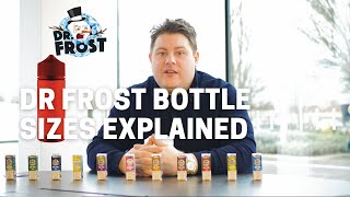 Dr Frost Bottle Sizes Explained [upl. by Romina]