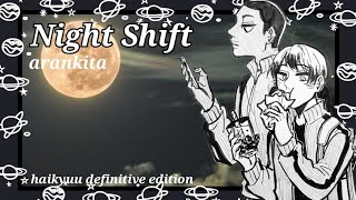 night shift  arankita  haikyuu texts [upl. by Zosima]