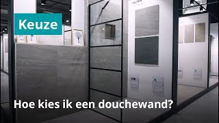 Hoe kies ik een douchewand  Douchewand plaatsen op een tegelvloer [upl. by Delahk75]