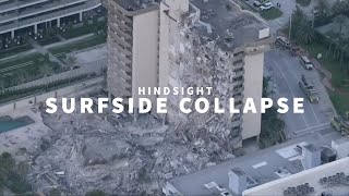 HINDSIGHT  Surfside Collapse [upl. by Eetnuahs]