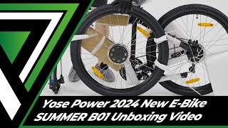 Yose Power 2024 New EBike SUMMER B01 Unboxing Video [upl. by Nwahsear]