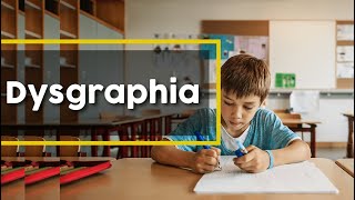 What Is Dysgraphia Causes Risks Diagnose [upl. by Anneh]