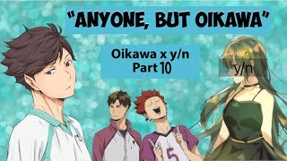 Oikawa x yn Ushijima  Part 10  Oikawas confession [upl. by Nicholl656]