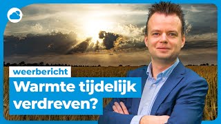 Weerbericht warme lucht tijdelijk verdreven [upl. by Ellerahc]