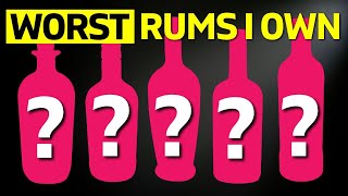 The 5 WORST RUMS I own and WHY I wouldnt Buy them again [upl. by Girhiny664]