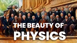 The Beauty of Physics  Physics Motivational Video [upl. by Aimac502]