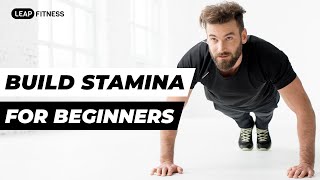 12 MIN Build Stamina For Beginners [upl. by Liagiba380]