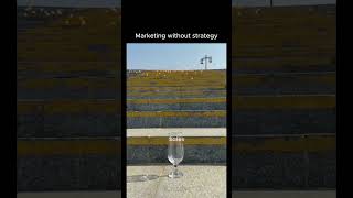 Marketing without a strategy [upl. by Antoinette]