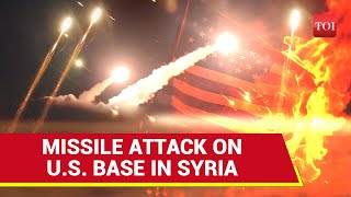 US Military Base Bombarded With Missiles In Syria Amid IsraelIran Conflict  Report  Watch [upl. by Ehtiaf]