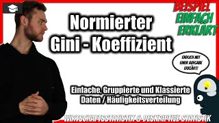 Normierter Gini Koeffizient berechnen Beispiel 📚 Einfache gruppierte und klassierte Daten [upl. by Gatian]