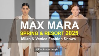 MAX MARA 2025 🌼🌿 SPRING Milan amp RESORT Venice Fashion Shows [upl. by Shanley]