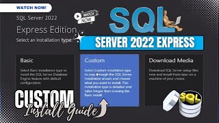 SQL Server 2022 Express Custom Installation on Windows 11  StepbyStep Tutorial [upl. by Yslek400]