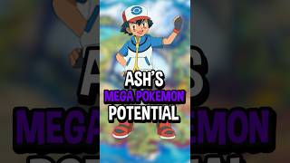 Ash Ketchums Potential Mega Pokémon He Could Have Had [upl. by Fulvi]