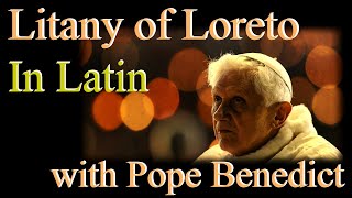 Litany of Loreto in Latin [upl. by Evander]