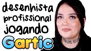 DESENHISTA PROFISSIONAL JOGANDO GARTIC PELA PRIMEIRA VEZ  Renata Celi [upl. by Hart]