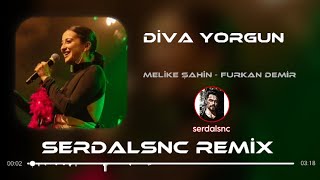 Melike Şahin  Diva Yorgun  furkandemirmusic   Bilmezdim Senden Önce Bunu [upl. by Clippard]