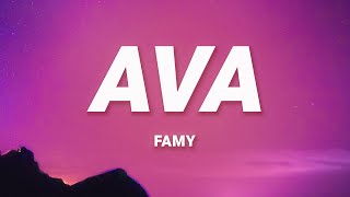 Famy  Ava Lyrics [upl. by Janeczka]