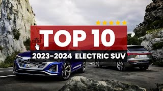 Top 10 Best Luxury Electric SUVs 2023  2024 [upl. by Ennaylime797]