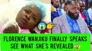 FLORENCE KUMBÛRA NDETO CIATIGA BÛRÛRI MÛGIMA UTEGWITIKIA 😱🙆 SEE WHAT SHES REVEALED [upl. by Brazee722]