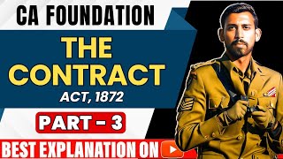 Lec 3  CA Foundation Bootcamp  Indian Contract Act 1872  Unit 1 [upl. by Nomyar]