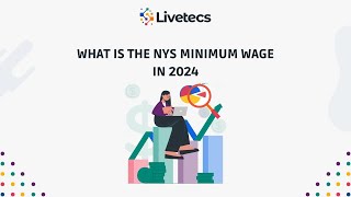 What Is the NYS Minimum Wage in 2024  Livetecs [upl. by Ahsema]