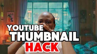 YouTube Thumbnail Hack [upl. by Gail184]