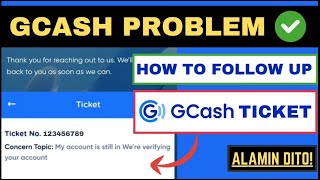 HOW TO FOLLOW UP GCASH TICKET UPDATED 2024  PAANO MAG FOLLOW UP NG GCASH TICKET 2024  HR LEAH G [upl. by Eanaj]