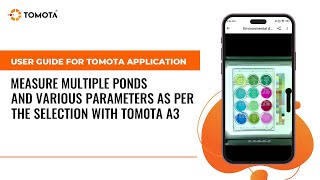 USER GUIDE FOR TOMOTA APPLICATION  MEASURE VARIOUS PONDS AND WATER PARAMETERS [upl. by Narot]