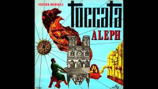 aleph toccata [upl. by Zenda]