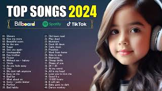 Best Songs of 2024 Compilation  Top Songs 2024 New Popular Songs  Trending Songs 2024 Playlist [upl. by Tomlin]