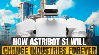 🤖HOW ASTRIBOT S1 WILL CHANGE INDUSTRIES FOREVER🤖 [upl. by Nod]