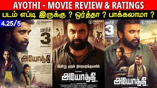 Ayothi  Movie Review amp Ratings  Padam Worth ah [upl. by Earahc]