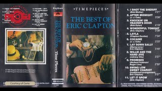 Eric Clapton  Time Pieces  The Best Of Eric Clapton [upl. by Drawdesemaj]