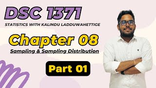 DSC 1371 Sampling amp Sampling Distribution  Chapter 08  Part 01  Business Statistics [upl. by Margalo720]