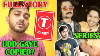 RITVIZ Vs TSeries  Udd Gaye Song Copied Full Story  BB amp Varun Dhawan Mumbiker Nikhil HemanTT [upl. by Wixted]