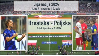 Hrvatska  Poljska 10 2024 Liga nacija [upl. by Ramsa928]