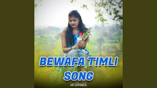 Bewafa Timli Song [upl. by Myo]