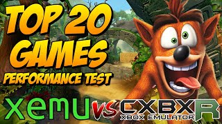 XEMU vs CXBXR  Top 20 Games  Performance Test [upl. by Pinchas]