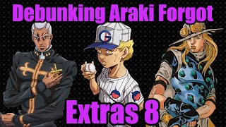 Debunking Araki Forgot Extras 8 [upl. by Alair344]