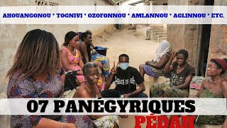 7 PANÉGYRIQUES CLANIQUES PÉDAH  Tognivi Aglinnou Ozofonnou Ahouangonnou etc  IAMYOURCLOUNON [upl. by Shirlene831]