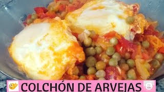 COLCHÓN DE ARVEJAS PASO A PASO 2018 RECETA FÁCIL Y SALUDABLE [upl. by Orapma]