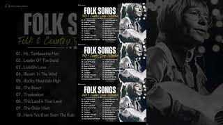 Best Folk Songs Of All Time  Folk Rock amp Country Songs Greatest Hits  Folk Songs Collection [upl. by Deadman856]