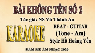 BÀI KHÔNG TÊN SỐ 2 Karaoke Tone Nữ [upl. by Maridel]