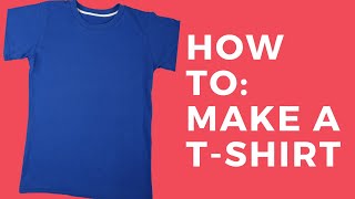 How To Make A TShirt [upl. by Imar]