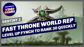 FAST THRONE WORLD REP How to level up Throne World Reputation with Fynch in Destiny 2 Witch Queen [upl. by Arze]