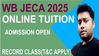 WB JECA EXAM 2025 ONLINE TUITION  JECA COACHING IN WEST BENGAL [upl. by Eniamrehs997]