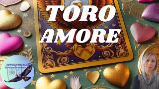 TORO 💞AMORE INTERATTIVO [upl. by Valencia]